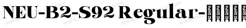 NEU-B2-S92 Regular字体转换